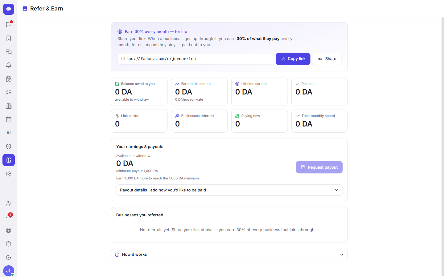 Your referral dashboard: your personal link, earnings, referred businesses and payouts.