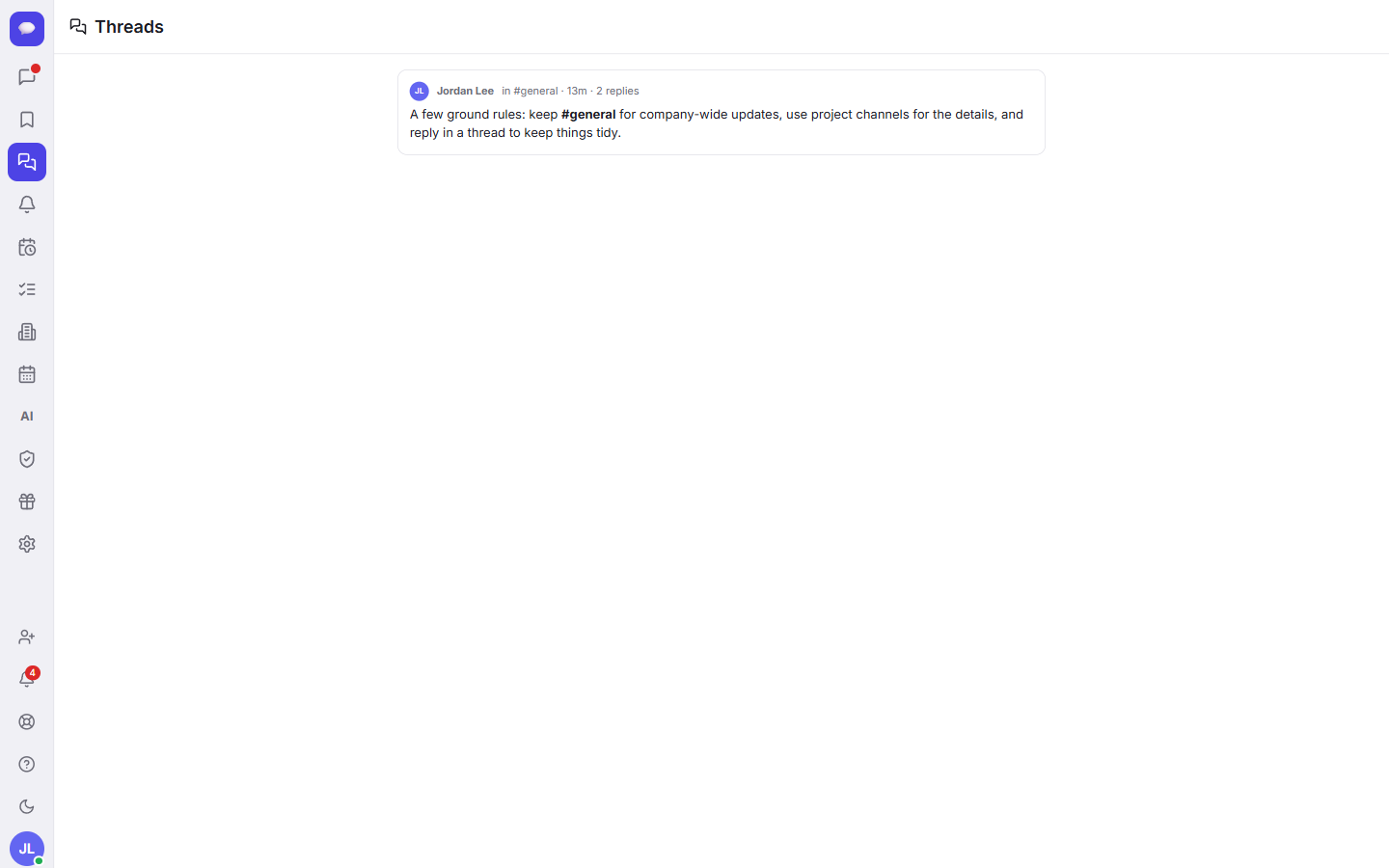Threads shows every conversation you are part of, with the newest replies first.